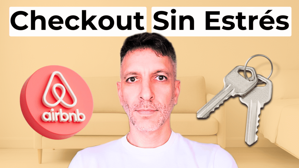 cómo hacer mejor los checkout en tu alojamiento de Airbnb