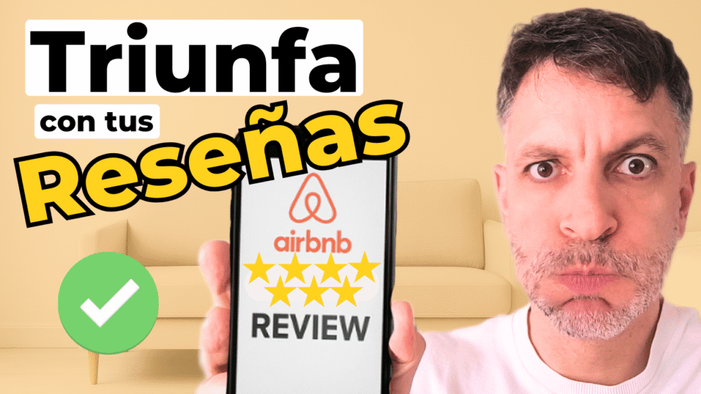 cómo tener reseñas positivas en tu Airbnb