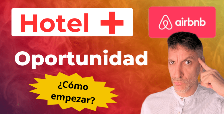 herramientas y tecnología para gestionar tus hoteles en Airbnb
