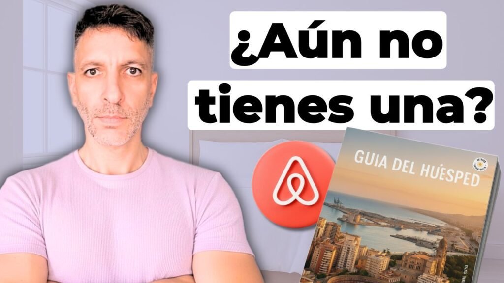 cómo hacer una Guía para el Huésped en Airbnb